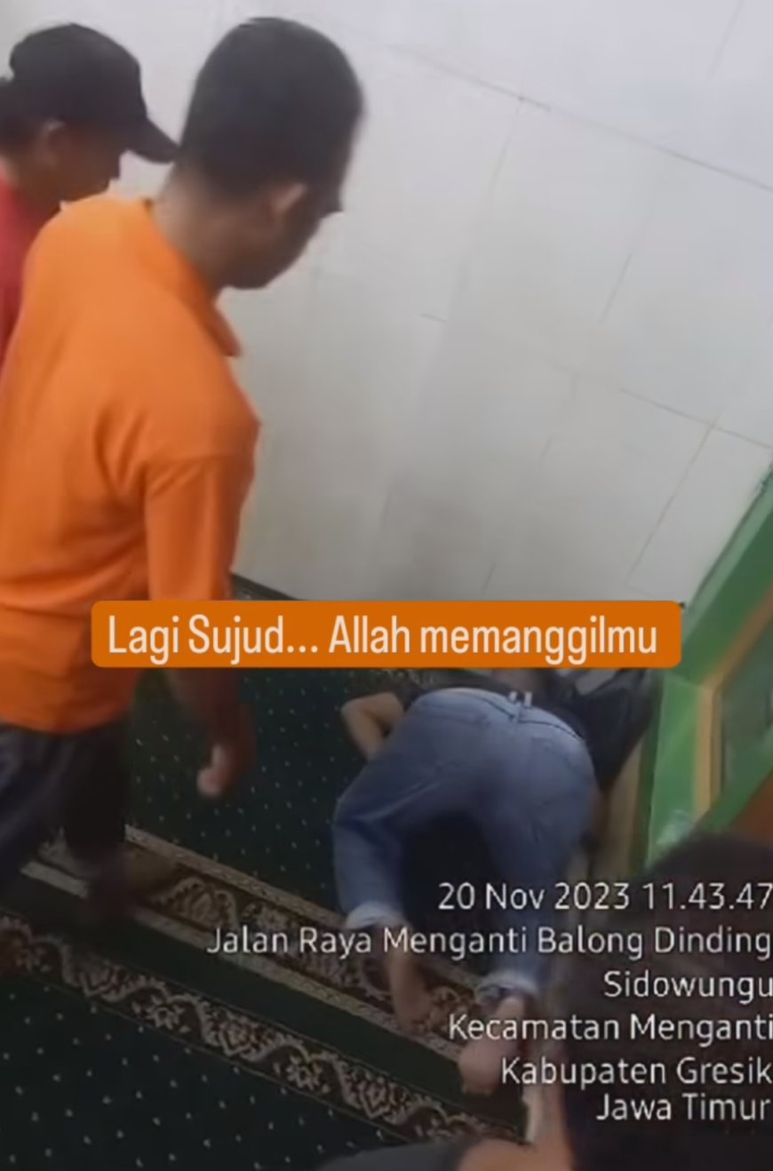 Warga di Gresik Meninggal Dunia dalam Posisi Sujud saat Salat Zuhur Berjamaah