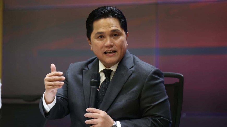 Erick Thohir Pangkas BUMN Hanya 30 Saja